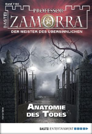 [Professor Zamorra 1166] • Anatomie des Todes